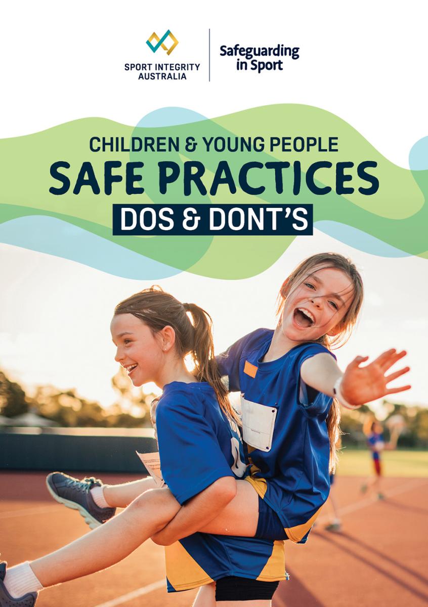 Children and Young People Safe Practices Dos and Don'ts