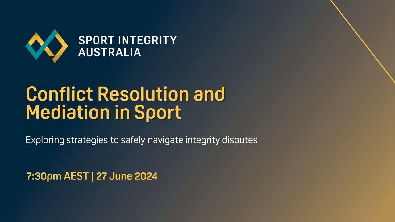 Conflict Resolution and Mediation in Sport webinar
