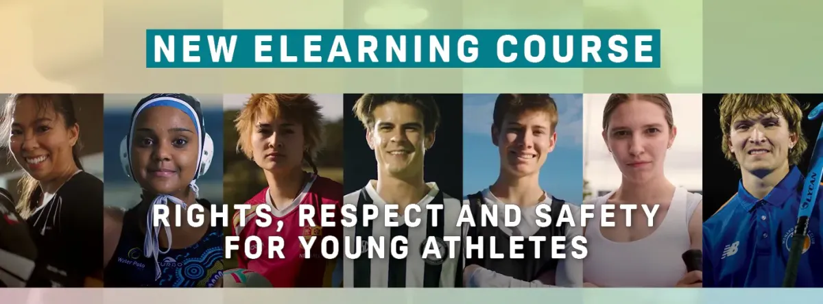 New eLearning course - Rights, Respect and Safety for Young Athletes to help young athletes be safer in sport