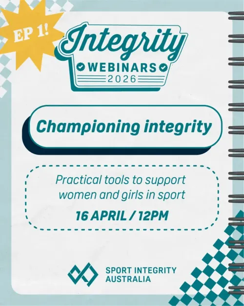 Championing integrity – Practical tools to support women and girls in sport webinar promo image
