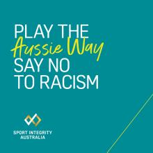 Play the Aussie Way - social - 1080x1080 - Racism