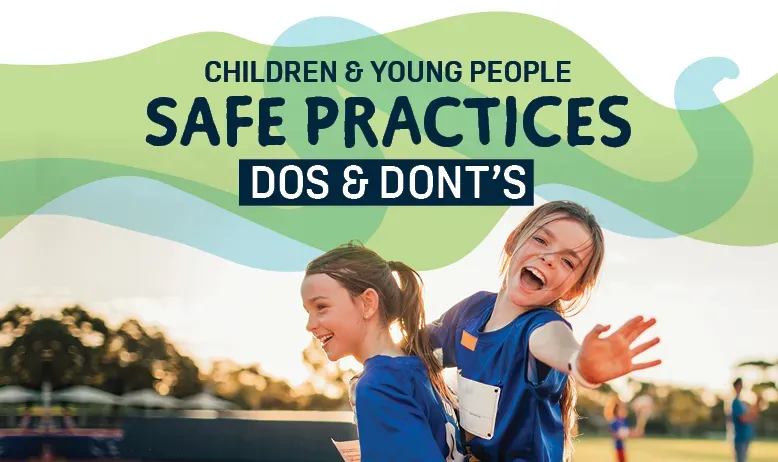 Child safe practices in sport do's and don'ts - young athletes playing sport