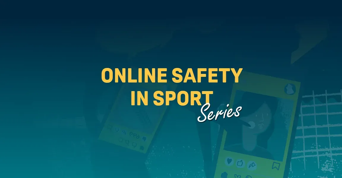 Online Safety in Sport podcast series by On Side