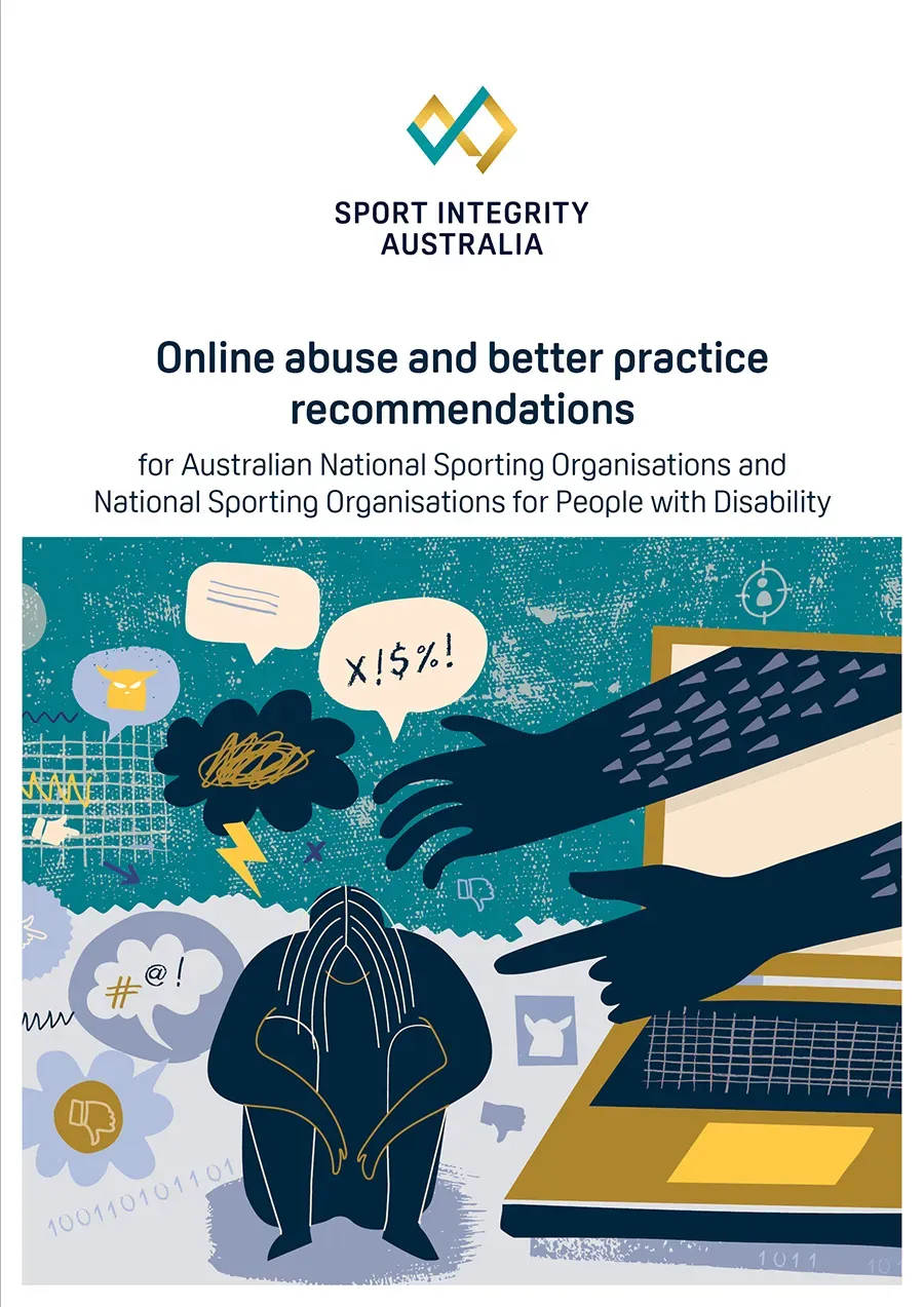 Online abuse and better practice recommendations for Australian National Sporting Organisations and National Sporting Organisations for People with Disability cover image